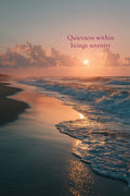 Quietness Within Brings Serenity – Coastal Beach Wall Art Printable