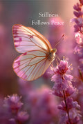 Stillness Follows Peace – Butterfly Wall Art Printable