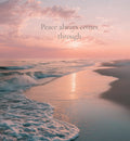 Peace Always Comes Through – Beach Printable Wall Art