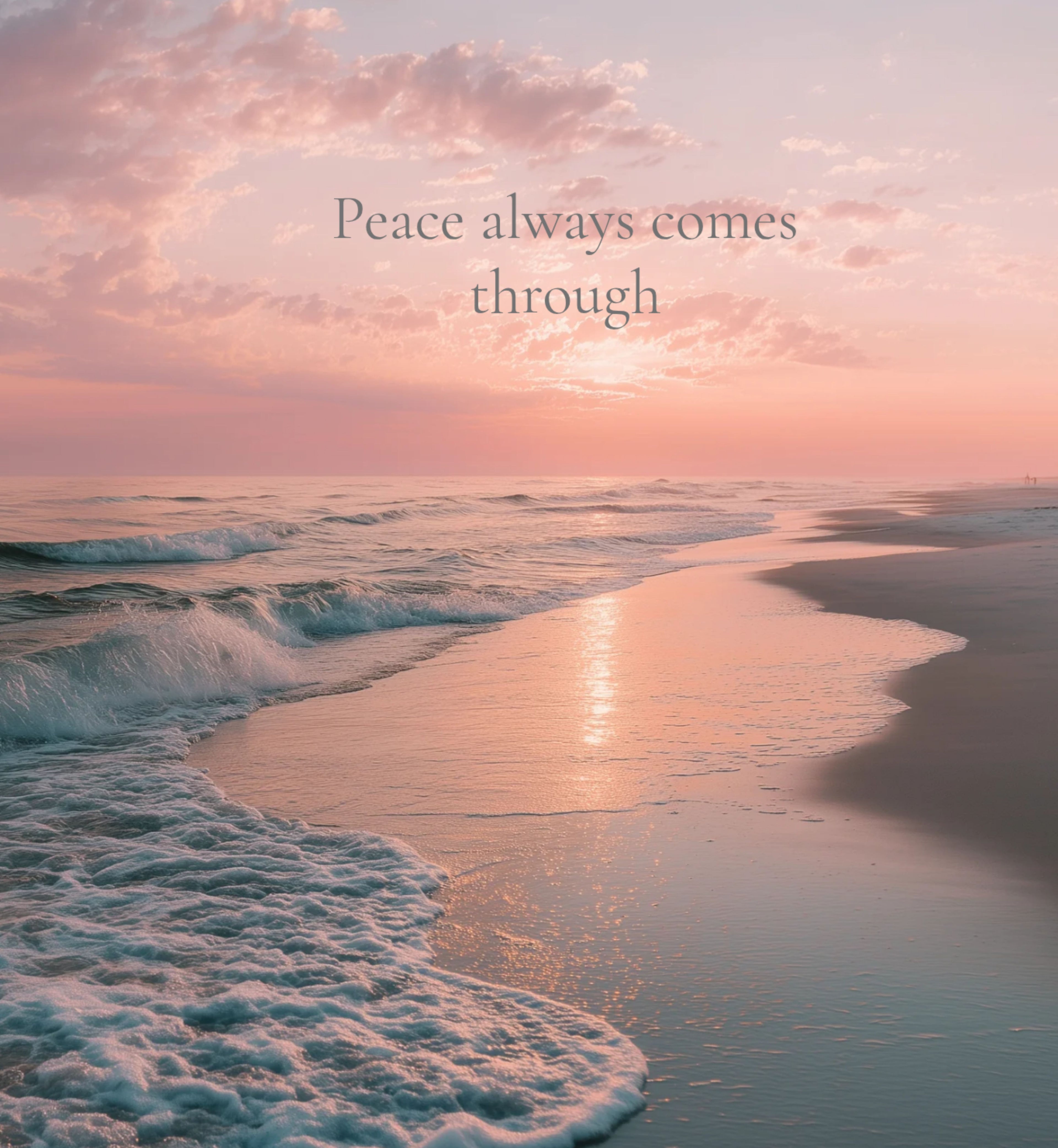 Peace Always Comes Through – Beach Printable Wall Art
